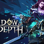 Shadow of the Depth: A Descent into Dark Repetitiousness Features & Fun