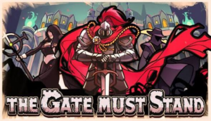 The Gate Must Stand – Review