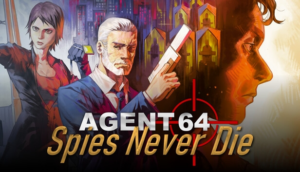 Agent 64: Spies Never Die – Review