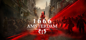 1666: Amsterdam – Early impressions review